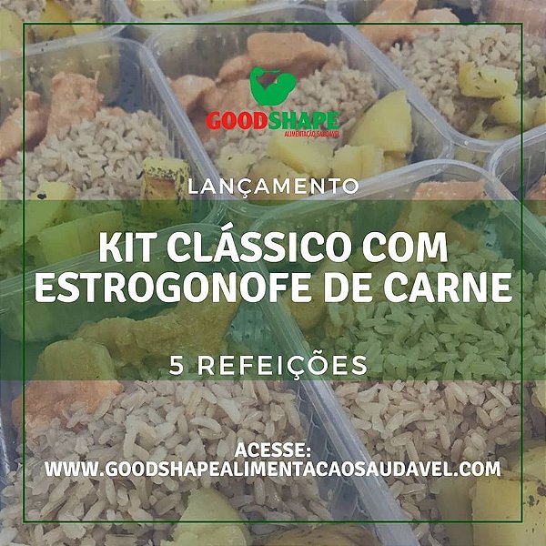 Kit clássico com estrogonofe de carne