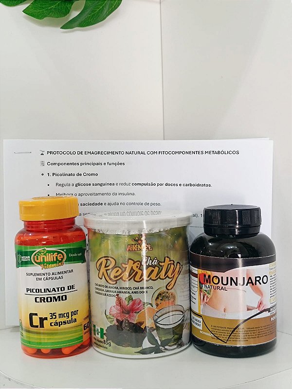 Kit Emagrecedor com  3 produtos naturais - Mounjaro - Chá retratil - Picolinado de  cromo.