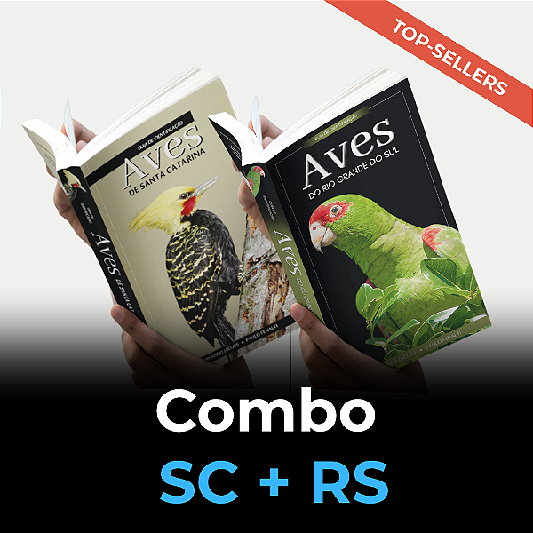 Combo 2 Livros - Aves do Rio Grande do Sul e Aves de Santa Catarina (Guia de Identificação)