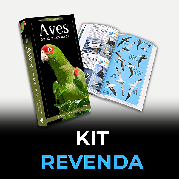 Revenda - Guia de Identificação: Aves do Rio Grande do Sul - 5 / 10 / 25 unidades