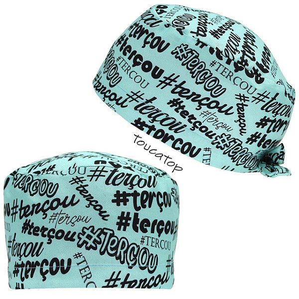 Gorro Cirúrgico, #Terçou Hashtags, Textos Preto, Azul Claro