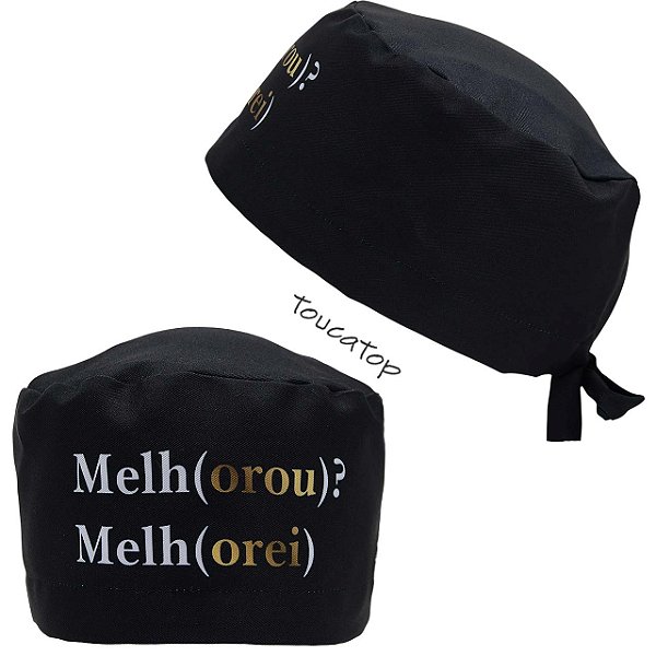 Gorro Cirúrgico, Melhorou, Melhorei, Orou, Orei, Dourado, Preto