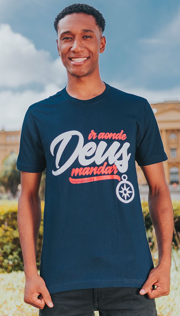 Camiseta "DEUS MANDAR"