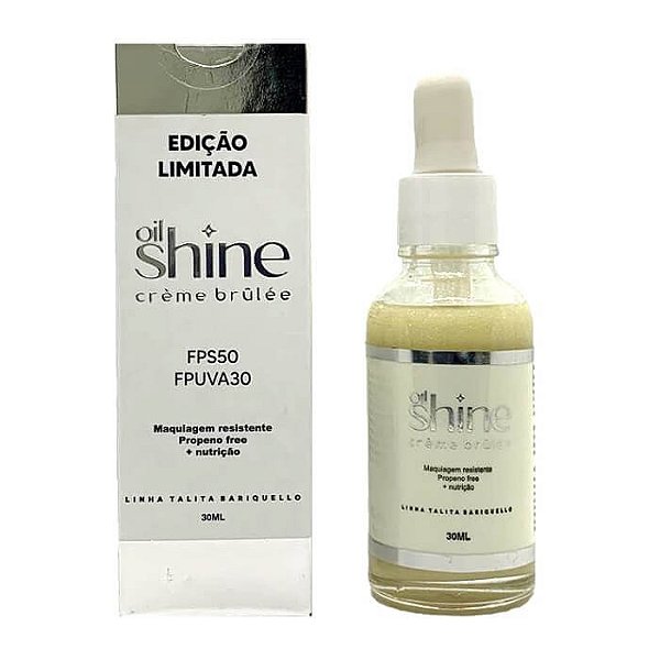 Blindagem Oil Shine Creme Brulee - Talita Bariquello