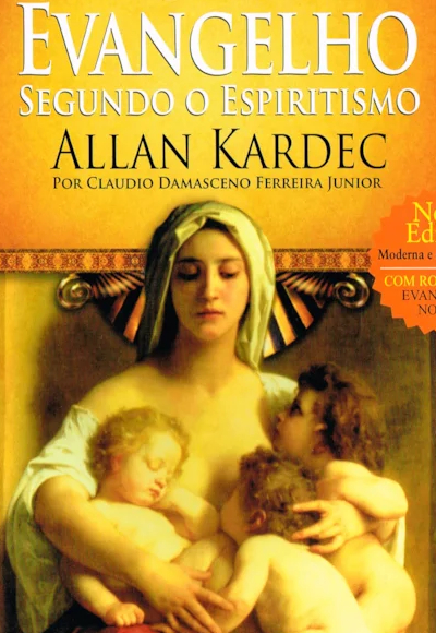 O Evangelho Segundo O Espiritismo - Allan Kardec