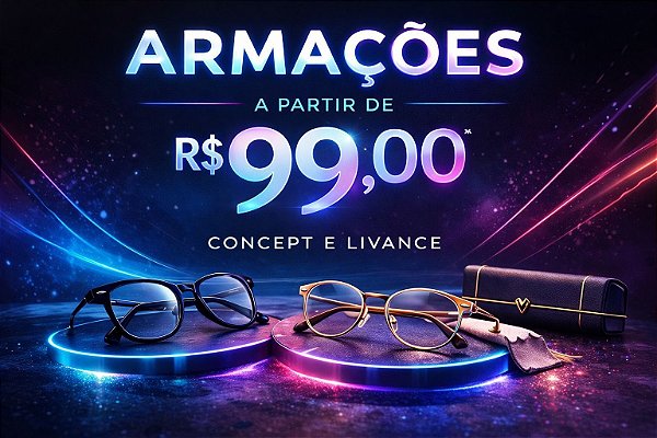 Armação Livance Concept