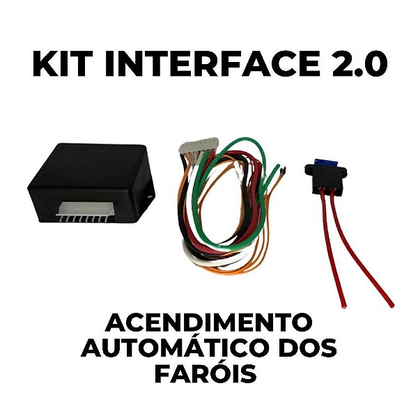 KIT INTERFACE 2.0 - UNIVERSAL (ACENDIMENTO AUTOMÁTICO DOS FARÓIS)