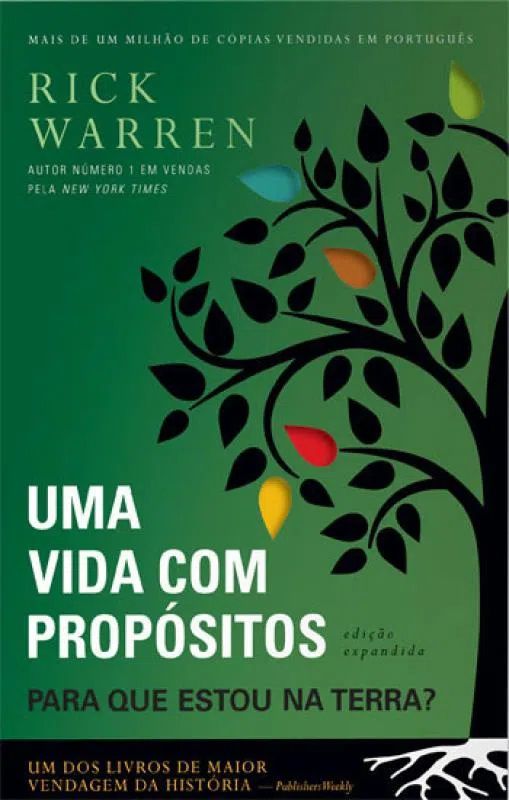 Uma Vida com Propósitos - Para que Estou na Terra?