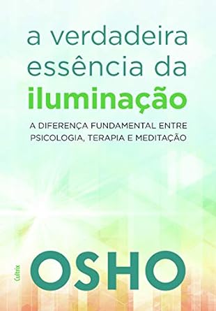 A verdadeira essência da iluminação