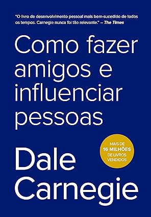 Como Fazer Amigos e Influênciar Pessoas