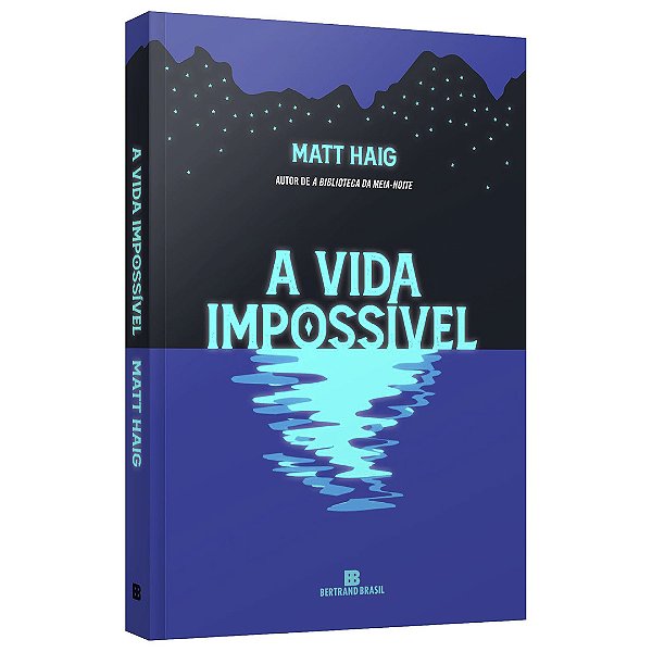 A Vida Impossível
