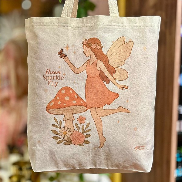 Sacola Ecobag Fada Dream, Sparkle, Fly Jardim das Fadas
