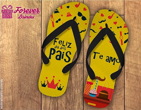 Chinelo Dia Dos Pais Te Amo