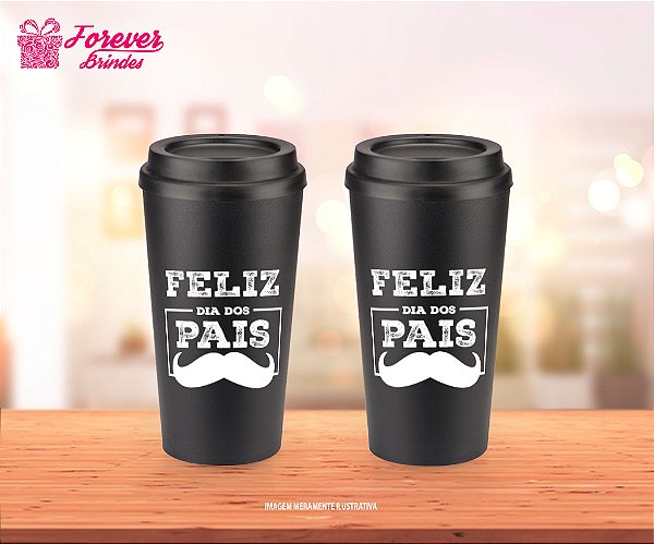 Copo Ecológico Café Personalizado Dia dos Pais