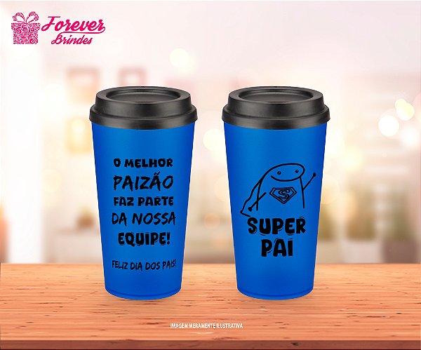Copo Ecológico Café Personalizado Dia dos Pais