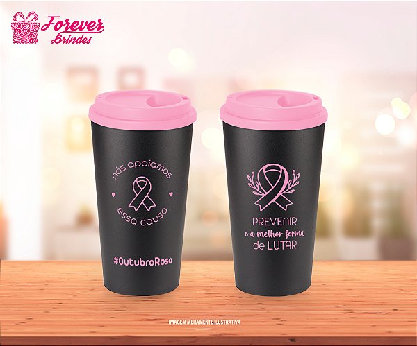 Copo Ecológico Café Personalizado Outubro Rosa