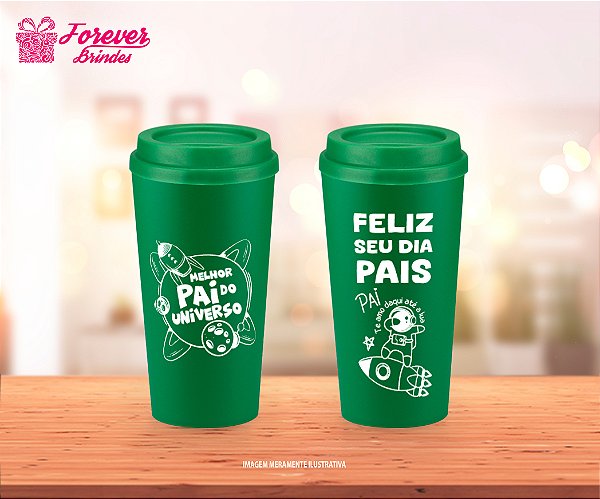 Copo Ecológico Café Personalizado Dia dos Pais