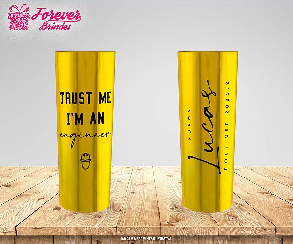 Copo Long Drink Metalizado Personalizado Formatura de Engenharia