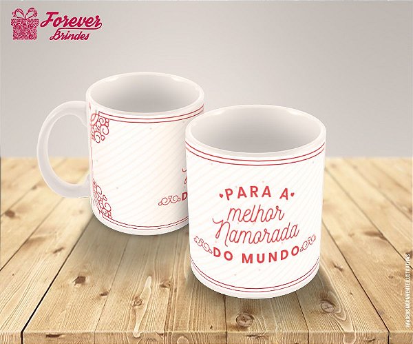 Caneca De Porcelana Para Melhor Namorada do Mundo