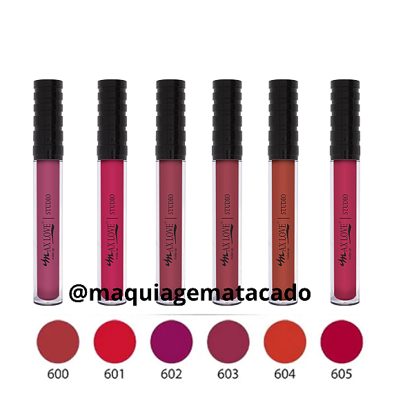 Kit 06 Unidades Batom Líquido Matte 30 Horas Max Love Cores 600 a 605