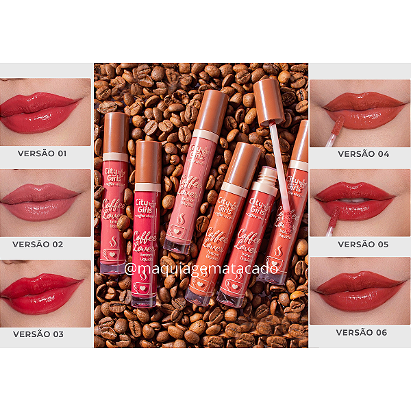 Kit 06 Unidades Batom Líquido Coffee Lover City Girls CG318