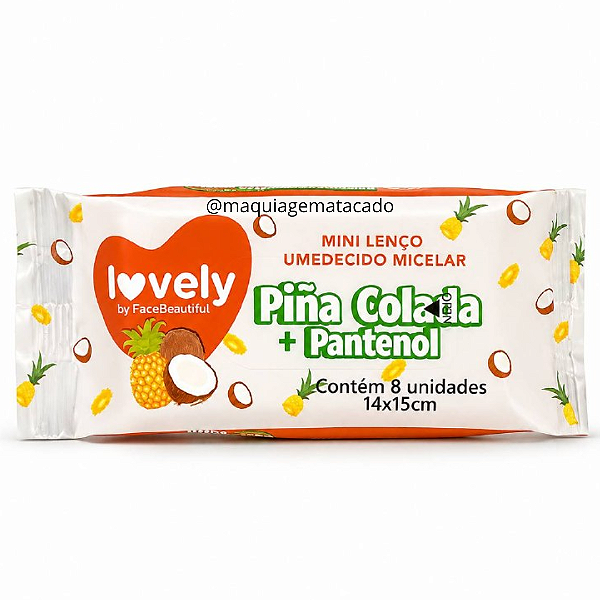 Mini Lenço Umedecido Micelar Lovely Face Beautiful Pinã Colada + Pantenol FB711 - Unidade