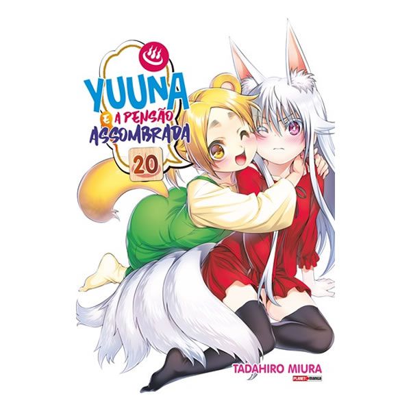 Mangá: Yuuna e a Pensão Assombrada Vol.20 Panini