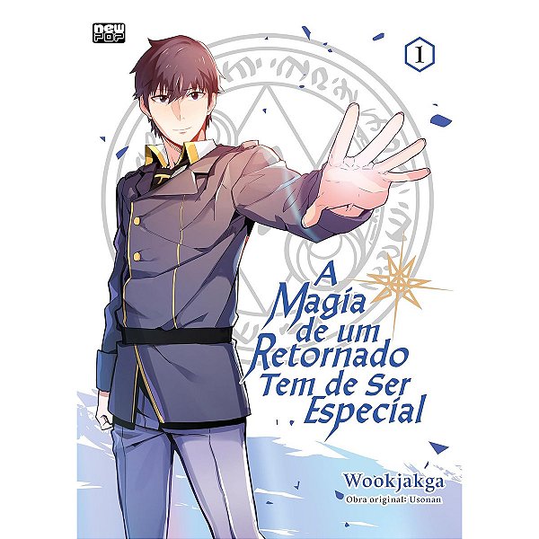 A Magia De Um Retornado Tem De Especial Vol.1