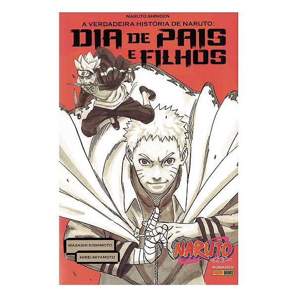 Naruto - A Verdadeira História De Naruto Dia De Pais E Filhos