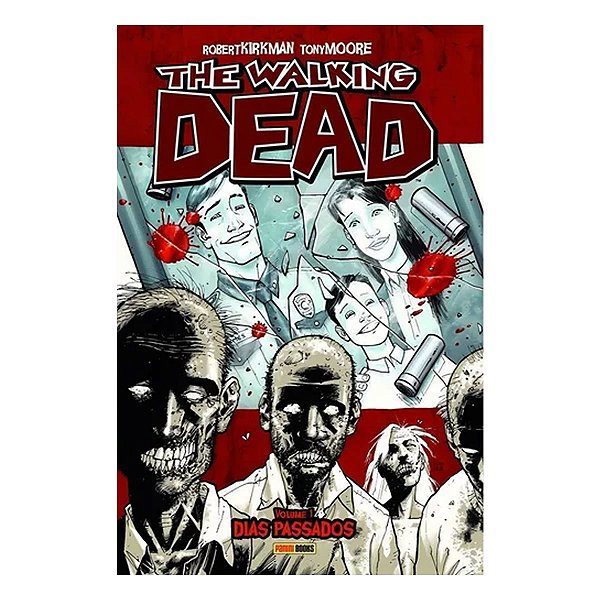 Quadrinho Panini: The Walking Dead Dias Passados Vol.1
