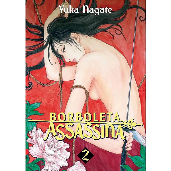 Borboleta Assassina  Vol.2