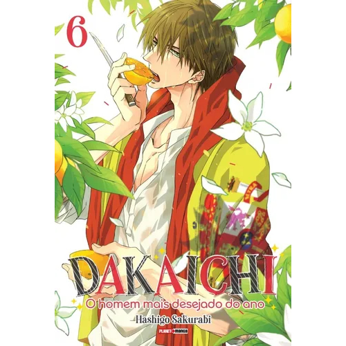 Dakaichi - O Homem Mais Desejado Do Ano Vol.06 Panini