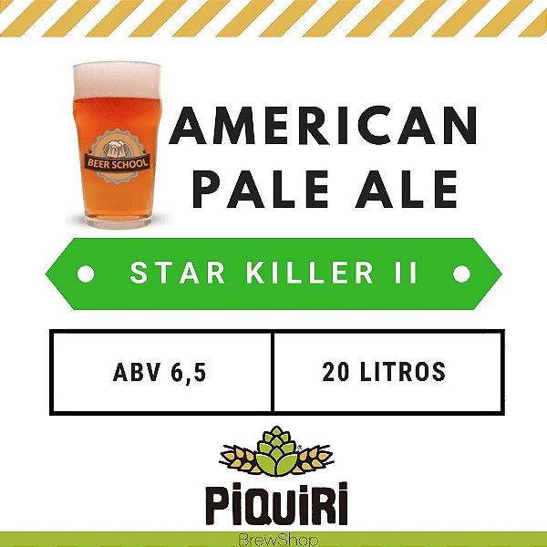 Kit receitas cerveja artesanal 20L Star Killer II (Beer School)