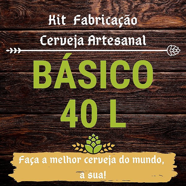 Kit Básico para Fabricação de Cerveja - 40 Litros