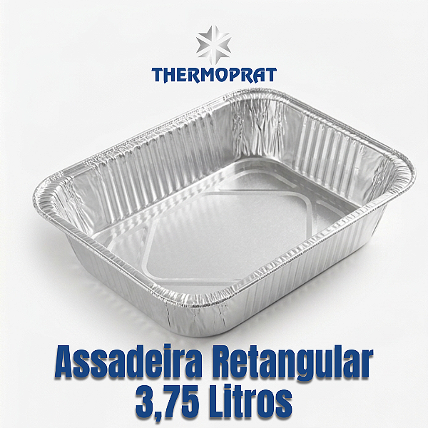 Assadeira de Alumínio Retangular 3750 ml Thermoprat Unidade