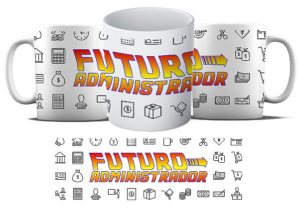 Caneca Personalizada - Curso Administração - Futuro Administrador md03