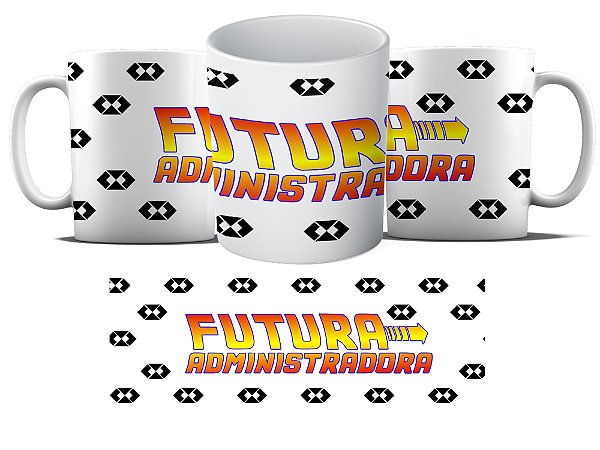 Caneca Personalizada - Curso Administração - Futura administradora logo MD07