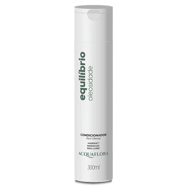 Condicionador Acquaflora Equilíbrio Oleosidade Raiz Oleosa 300Ml