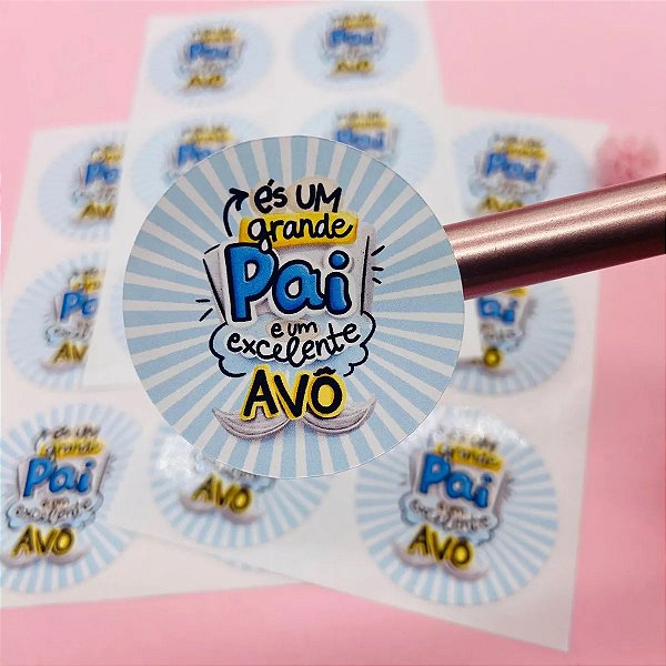 Adesivo Frases Dia Dos Pais És Um Grande Pai E Avô