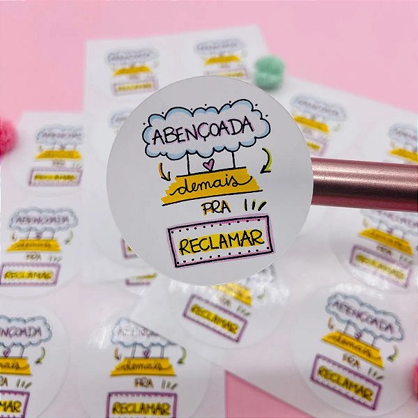 Adesivo Abençoada Demais Para Reclamar