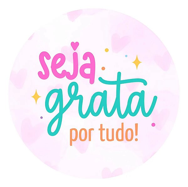 Adesivo 4cm Motivacionais Seja Grata Colorido