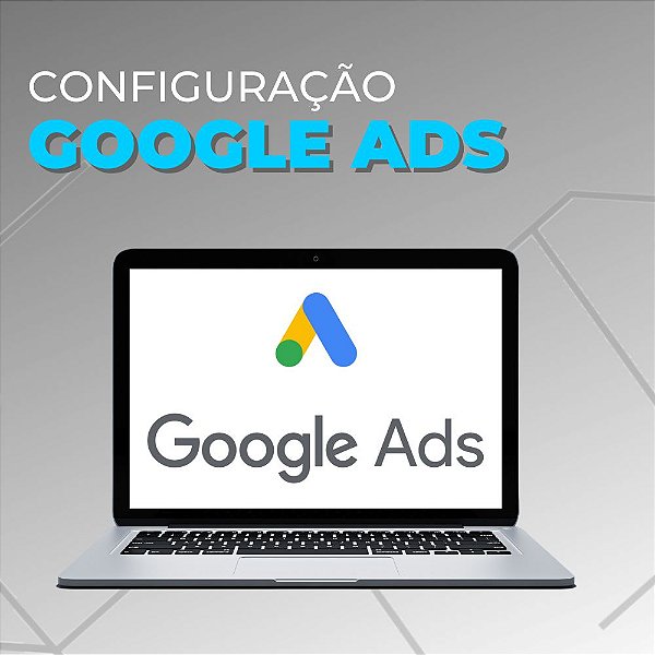 Configuração do Google Ads para sua Loja Virtual