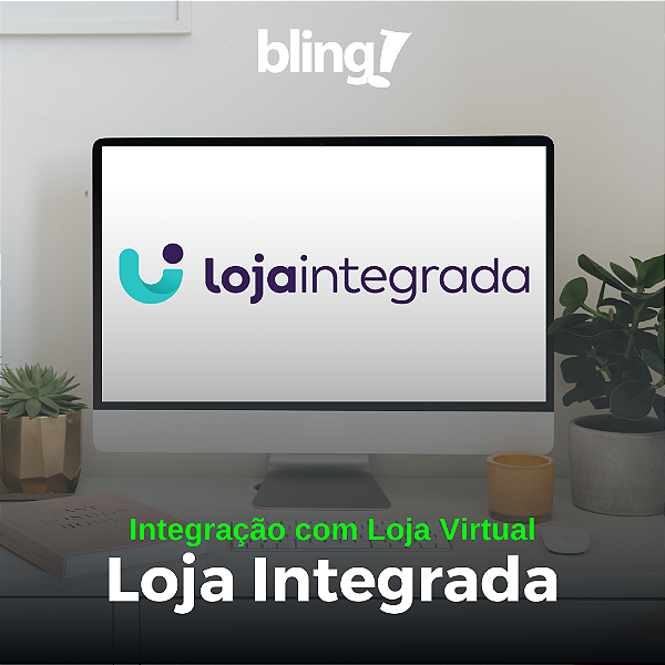 Integração Bling com a Loja Integrada
