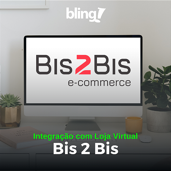 Integração Bling com Bis2Bis