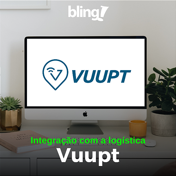 Integração Bling com a Vuupt