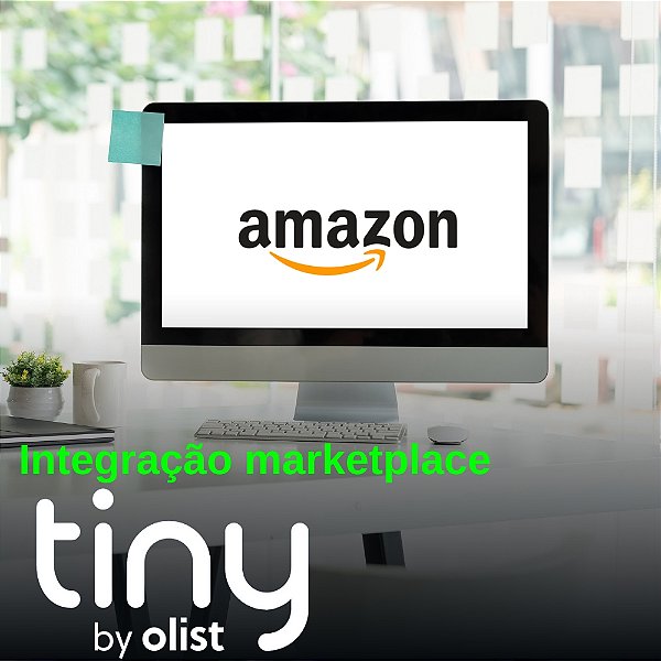 Integração Tiny e Amazon