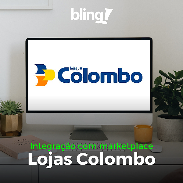 Integração Bling Lojas Colombo