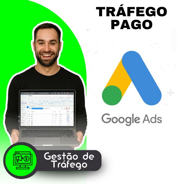 Gestão de Tráfego Pago Google ADS