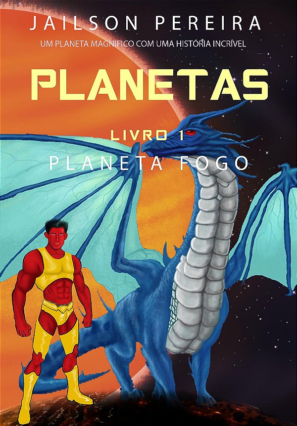Planeta Fogo (Livro 01)