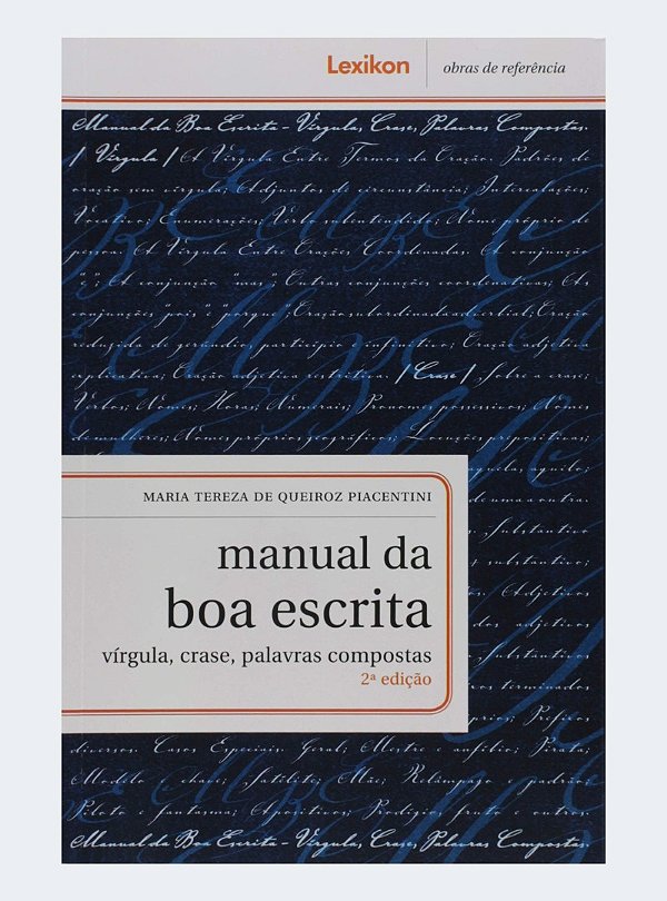 Manual da boa escrita 2ª edição